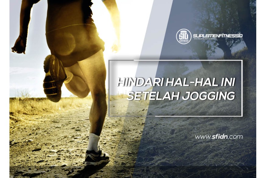 sfidn - Hal yang wajib dihindari Setelah Jogging