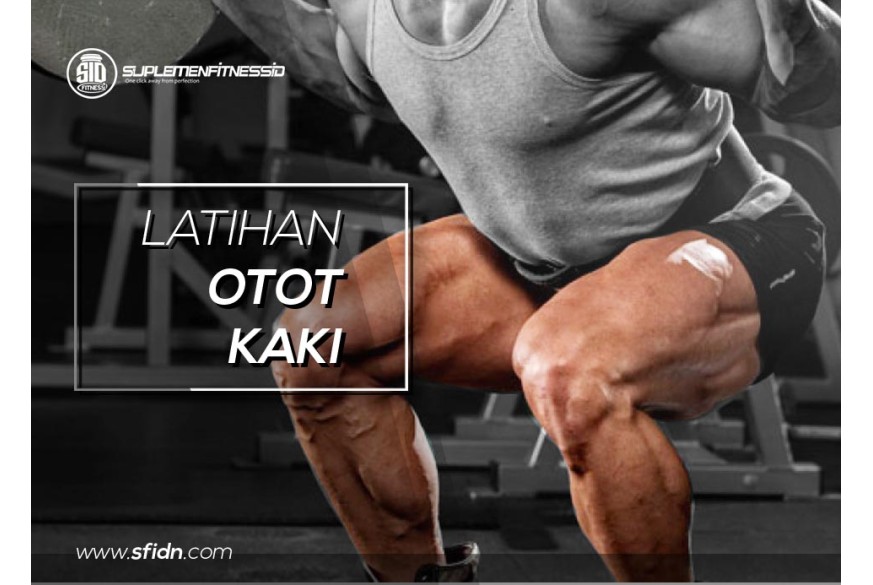 sfidn - Latihan Otot Kaki