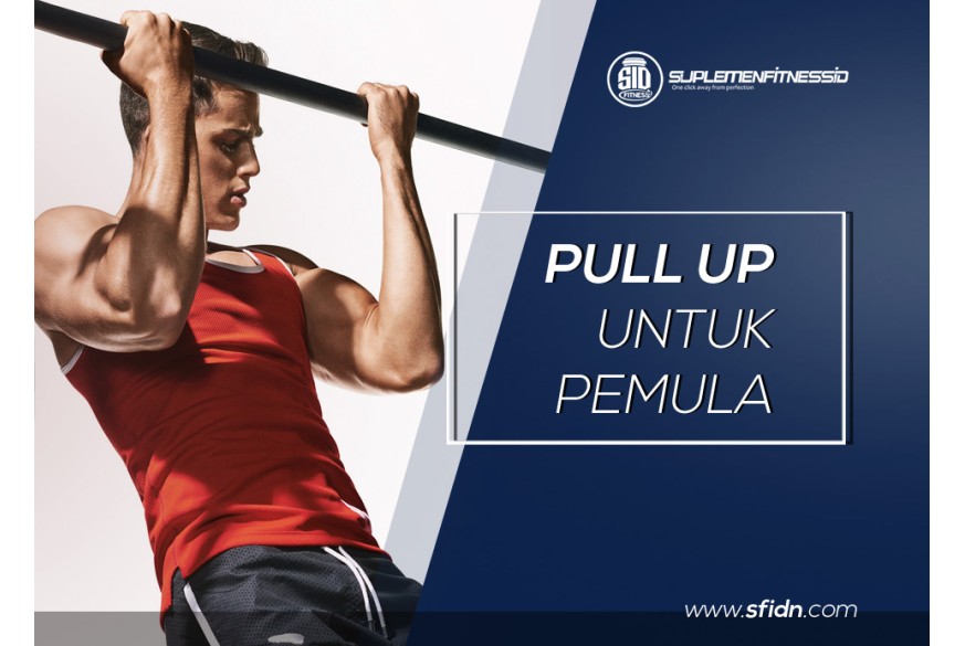 sfidn - Latihan pull up pemula