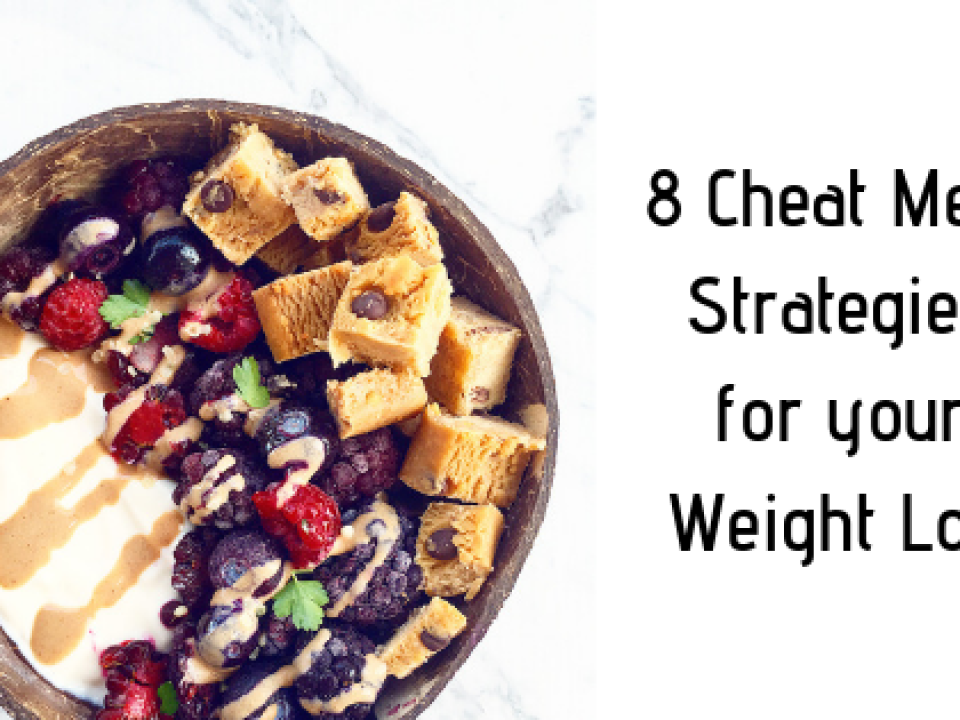 8 Cheat Meal Strategies For Weight Loss!