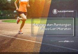 Anjuran dan Pantangan Pasca Lari Maraton 