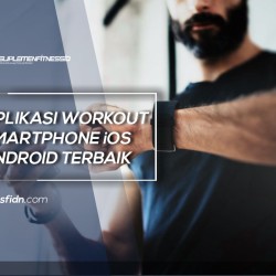 Aplikasi Workout Smartphone Android iOS Terbaik