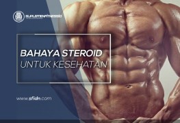 Bahaya Steroid untuk Kesehatan