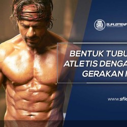 Cara Bentuk Tubuh Atletis