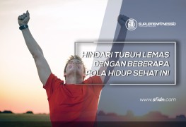 Pola Hidup Sehat Atasi Tubuh Lemas