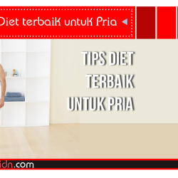 Tips Diet Terbaik untuk Pria