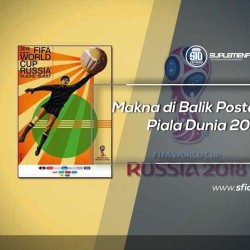 Makna Di Balik Poster Piala Dunia 2018