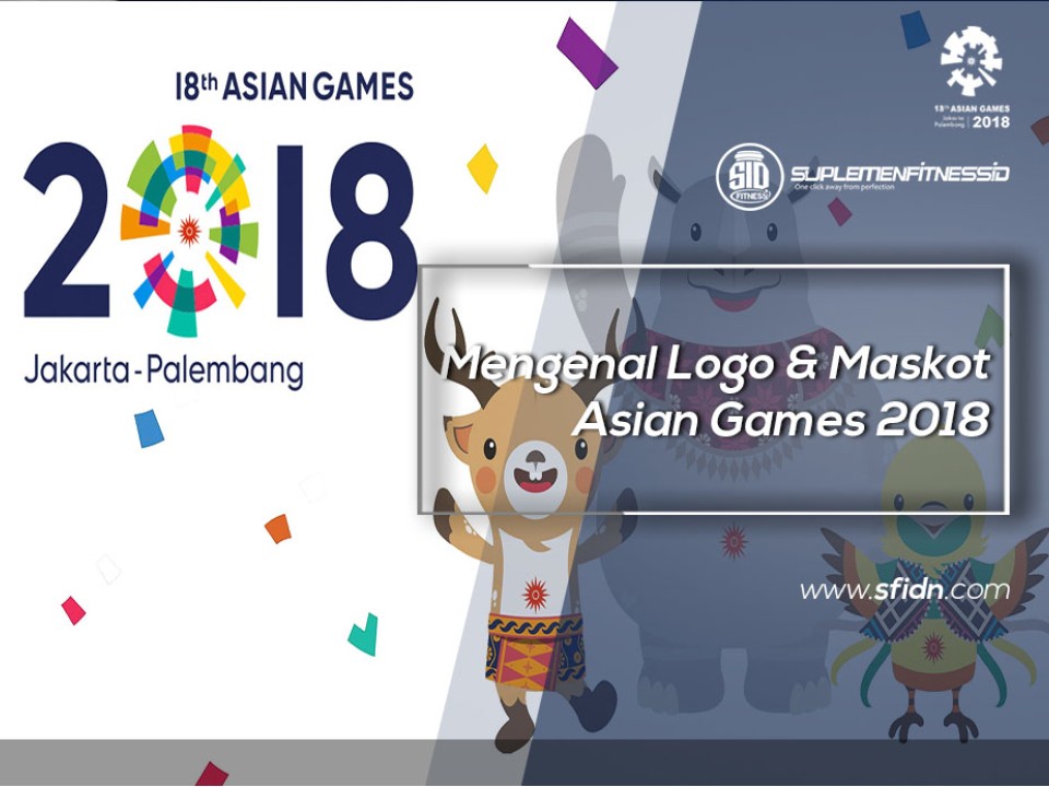 Mengenal Logo dan Maskot Asian Games 2018