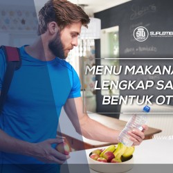 Menu Makanan Lengkap Bentuk Otot