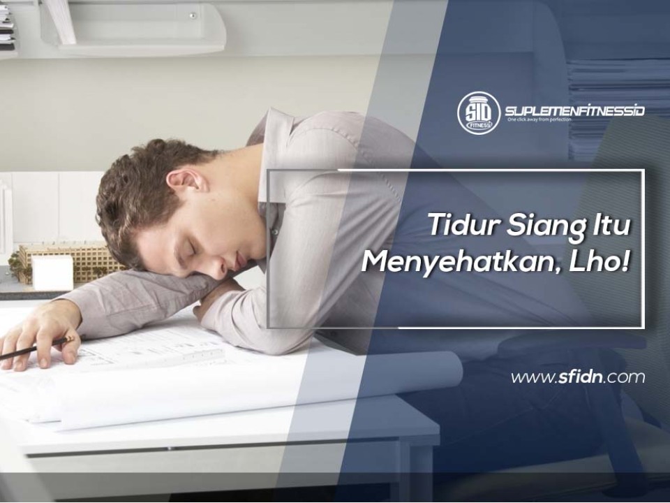 Tidur Siang Itu Menyehatkan, Lho!