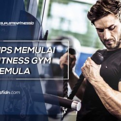 Tips Memulai Fitness Gym Pemula